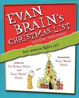 Evan Brain's Christmas List and Other Shenanigans: Boy Warrior Fights Evil