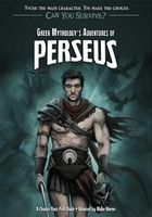 Greek Mythology's Adventures of Perseus