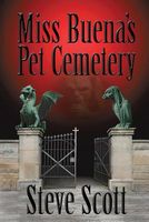 Miss Buena's Pet Cemetery