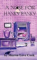 A Nose for Hanky Panky