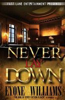 Never Lay Down