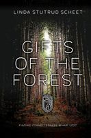 Gifts of the Forest