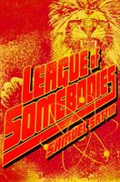 League of Somebodies