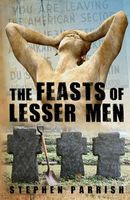 The Feasts of Lesser Men