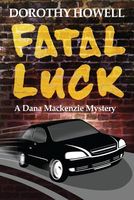 Fatal Luck