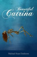 Beautiful Catrina