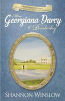 Miss Georgiana Darcy of Pemberley