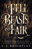 Fell Beasts and Fair