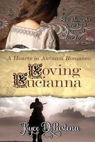 Loving Lucianna