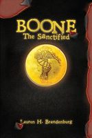 Boone: The Sanctified