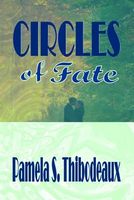 Circles of Fate