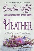 Mail-Order Brides of the West: Heather