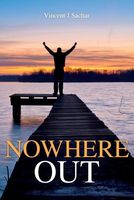Nowhere Out