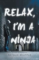 Relax, I'm a Ninja