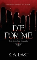 Die For Me