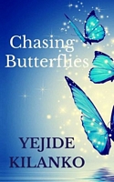 Chasing Butterflies