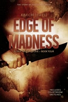 The Edge of Madness