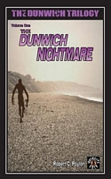 The Dunwich Nightmare