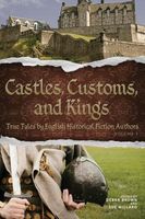 Castles, Customs, and Kings