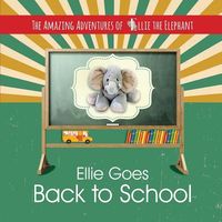 Ellie Goes Back to School