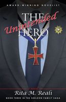 The Unintended Hero