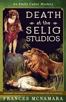 Death at the Selig Studios