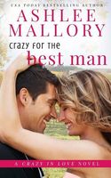 Crazy for the Best Man