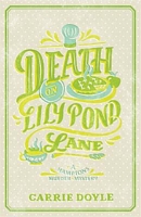 Death on Lily Pond Lane