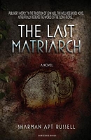 The Last Matriarch