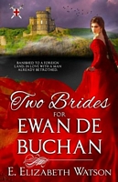 Two Brides for Ewan de Buchan