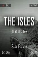 The Isles: Is It All a Lie?