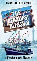 The Deadliest Blessing