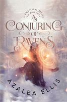 A Conjuring of Ravens