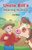 Uncle Bill's Hearing Humour