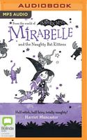 Mirabelle and the Naughty Bat Kittens