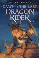 Dawn of the Last Dragon Rider