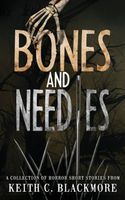 Bones and Needles