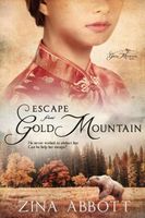 Escape from Gold Mountain