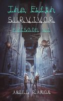 The Fifth Survivor: Episode 6