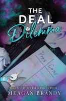 The Deal Dilemma