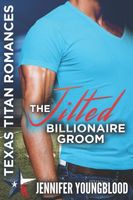 The Jilted Billionaire Groom