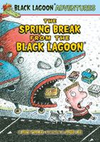 The Spring Break from the Black Lagoon