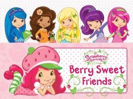 Berry Sweet Friends