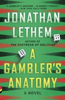 A Gambler's Anatomy