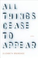 All Things Cease to Appear