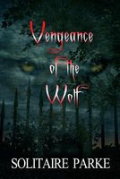 Vengeance of the Wolf