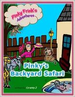 Pinky's Backyard Safari