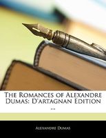 The Romances Of Alexandre Dumas