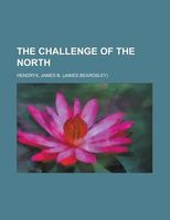 The Challenge of the North