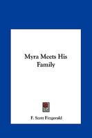 Myra Meets His Family